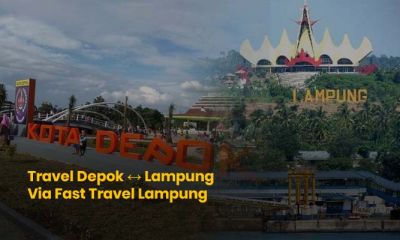 Travel Depok â†”ï¸ Lampung Via Fast Travel Lampung