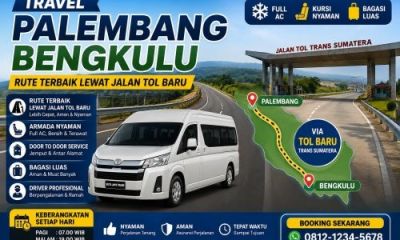 Travel Palembang Bengkulu Rute Terbaik lewat Jalan Tol Baru